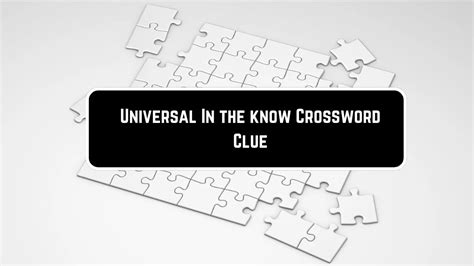 in the know crossword clue|In the know Crossword Clue